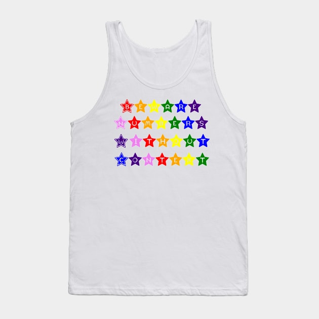 Beware Numbers Without Context Rainbow Stars Tank Top by SuchPrettyWow